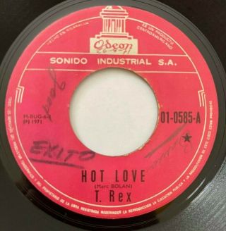 T Rex - Hot Love / Woodlan Rock - Rare Nicaragua 45