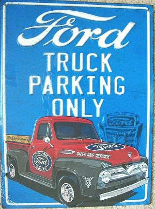 Ford Truck Parking Only Embossed Tin Sign
