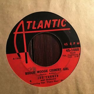 45 Rpm Joe Turner Atlantic 1088 Corrine Corrina / Boogie Woogie Country Girl Vg