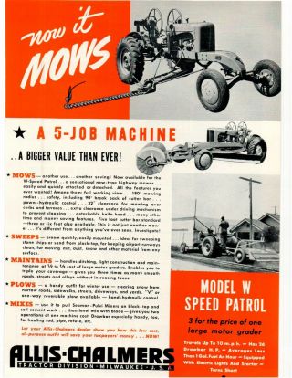 1941 Allis - Chalmers Model W Speed Patrol Street Equipment Sales Art Ad