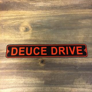 Deuce Drive Metal Street Sign Harley Motorcycle Biker Bar 3 " X18 "