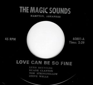 The Magic Sounds - Moody Arkansas Garage 45 - Love Can Be So Fine - Hear