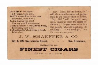 San Francisco,  Ca J.  W.  Shaeffer & Co,  Cigar Maker,  Poem Trade Card
