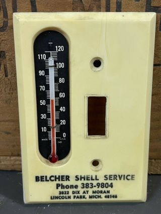 Vtg BELCHER SHELL SERVICE Thermometer Light Switch Cover Lincoln Park Gas Sign 2