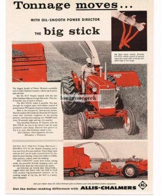 1961 Allis - Chalmers D - 17 Tractor With Forage Harvester Vintage Ad