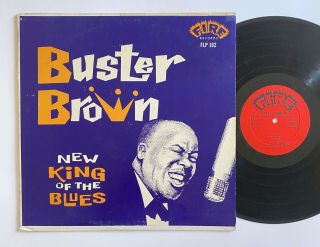 Buster Brown King Of The Blues Fire 102 Lp Rare Blues