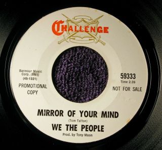 We The People - Mirror Of Your Mind B/w The Color Of Love - Challenge 59333 Ex Mp3