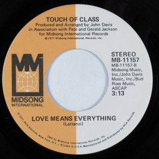 70s Soul Funk 45 Touch Of Class Love Means Everything Midsong Int.  Vg,  /vg,  Hear