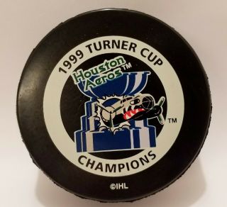 1999 - 00 Houston Aeros Turner Cup Champions Ihl Official Game Puck Hockey