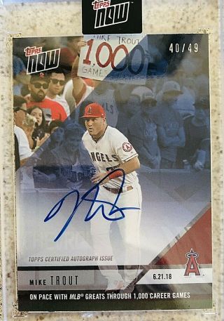 2018 Topps Now Mike Trout 1000 Games Played Auto /49