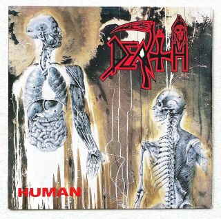 Death.  Human Lp 1.  Press 1991 Entombed Bolt Thrower Morbid Angel Cannibal Corpse