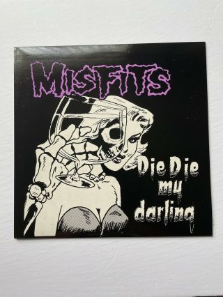Misfits ‎– Die Die My Darling 1984 First Pressing Vinyl