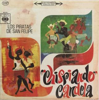 LOS PIRATAS DE SAN FELIPE CHISPIANDO CANDELA CUMBIA listen 2