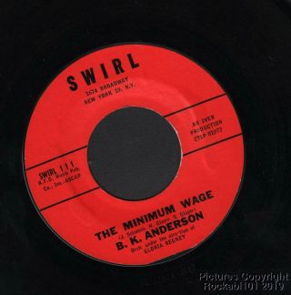 Hear 1962 B K Anderson R&b / Popcorn 45 On Swirl (the Minimum Wage)