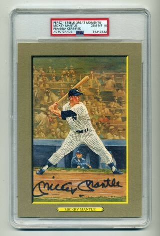 Gem 10 Mickey Mantle Psa/dna Signed Perez Steele Great Moments Card