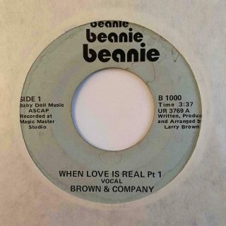 Unknown Modern Soul 45 Brown & Company When Love Is Real Beanie Hear Ultra - Rare