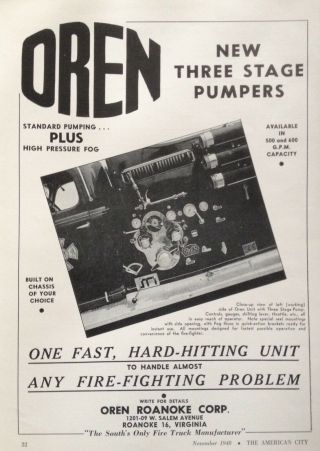 1948 Ad (f21) Oren Roanoke Corp.  Roanoke,  Va.  Oren Three Stage Pumpers
