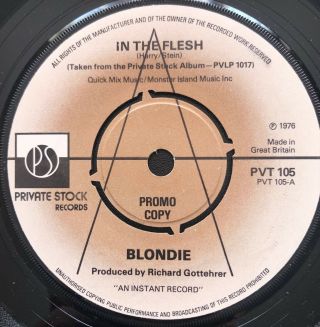 Blondie In The Flesh Rare Uk A Label Promo 1976 Private Stock 7 " Punk Wave