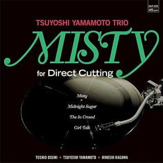 Tsuyoshi Yamamoto Trio Misty For Direct Cutting [180g Weight / 45 Rpm Lp Analog]