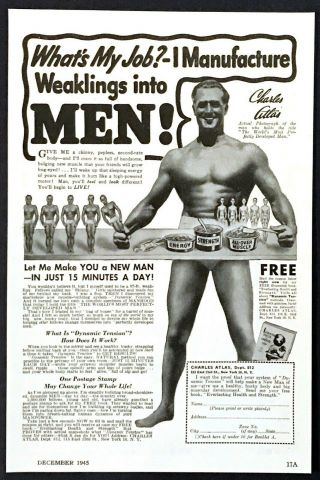 1945 Bodybuilder Charles Atlas Photo " I Manufacture Weaklings Into Men " Print Ad