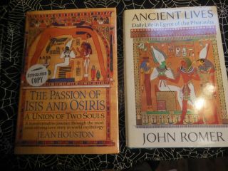 The Passion Of Isis And Osiris By Houston,  And Ancient Lives Daily Life In Egypt