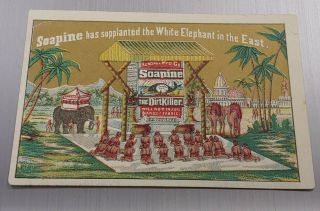 Trade Card Soapine / Kendall Mfg - Supplanted The White Elephant In The East