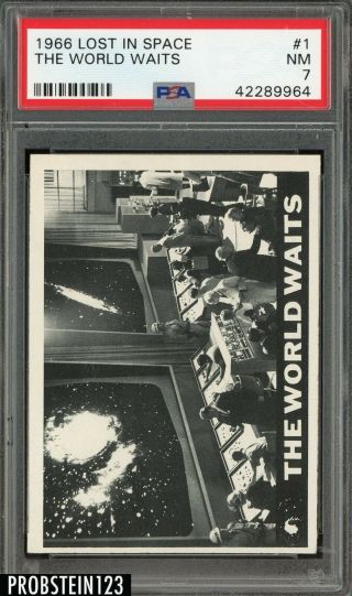 1966 Topps Lost In Space 1 The World Waits Psa 7 Nm