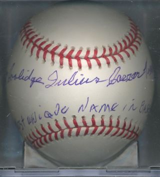 Cal Calvin Coolidge Julius Caeser Tuskahoma Mclish Autographed Oml Baseball