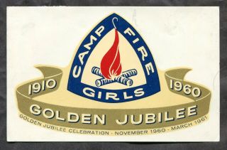 X54 - Usa 1961 Camp Fire Girl Golden Jubilee Decal.  Advertising