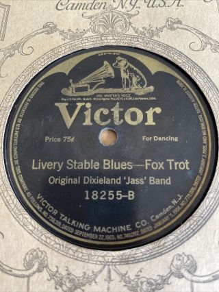 First Jazz Dixieland Jass Band " Livery Stable Blues " 78 Victor 18255 V