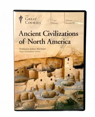 The Great Courses: Ancient Civilizations Of North America (4 - Disc Dvd)