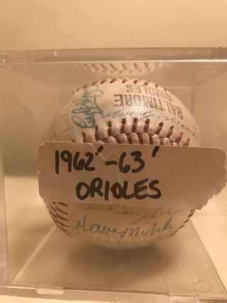 1962 - 1963 Baltimore Orioles Team Signed Baseball W/ Brooks Robinson,  Many More