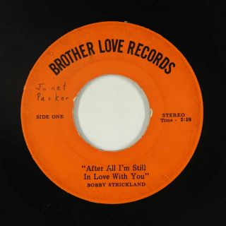 Northern/deep Soul 45 - Bobby Strickland - After All - Brother Love - Mp3