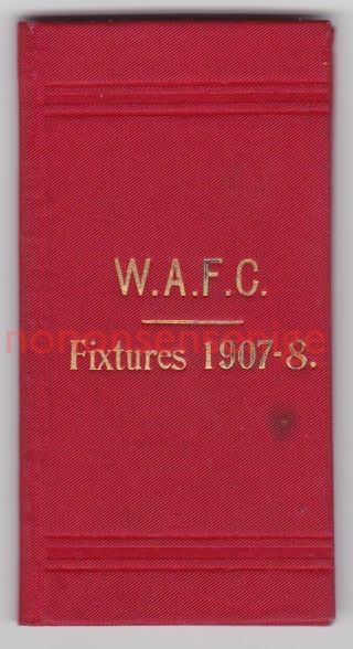 Woolwich Arsenal Football Club Vintage Fixture List 1907 - 08
