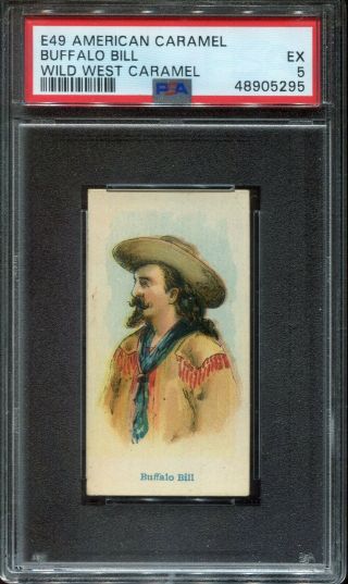 1910 E49 American Caramel Buffalo Bill Wild West Caramels Psa 5 (ex) Card Rare
