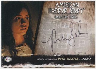 American Horror Story Season 1.  Rosa Salazar As Maria Autograph Card Ror1