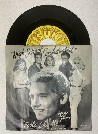 Jerry Lee Lewis High School Confidential / Fools Like Me Sun 296 45 W/ Sleeve