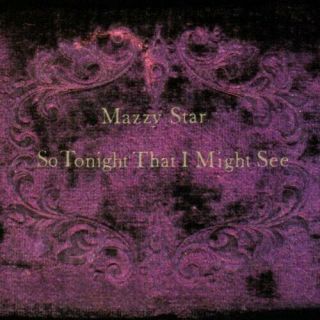 Mazzy Star So Tonight That I Might See Lp - Played Once - Shrink