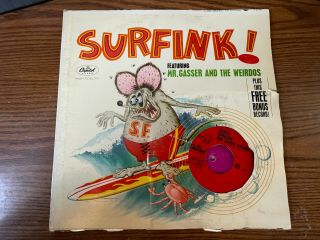 Surfink By Mr.  Gasser & The Weirdos - Authentic 1964 - Bonus Record