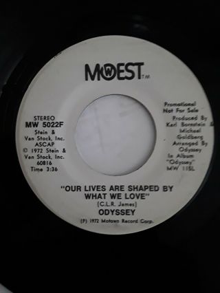 Sweet Soul (odyssey) On Mowest - Our Lives Are Shaped By What We Love - 45 Promo
