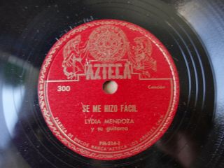 Lydia Mendoza " Amor De Madre/se Hizo Facil " Azteca 300 Tejano Mexican Latin 78