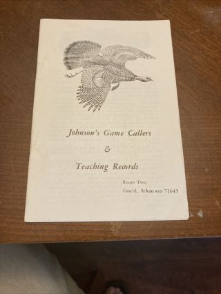 Vintage Johnson ' s Quill Turkey Call Striker Yelper Wood Wooden Gould Arkansas 6