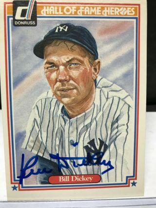 Bill Dickey 1983 Donruss Hall Of Fame Heroes 26 Autographed York Yankees