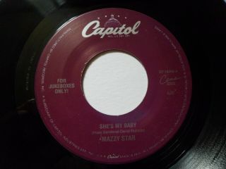 MAZZY STAR - Fade Into You / She’s My Baby 45 RPM - Capitol Jukebox Promo RARE 2