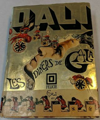 Les Diners De Gala,  By Salvador Dali - 1973 - 1st Ed,  Vintage Hardcover Book Dj