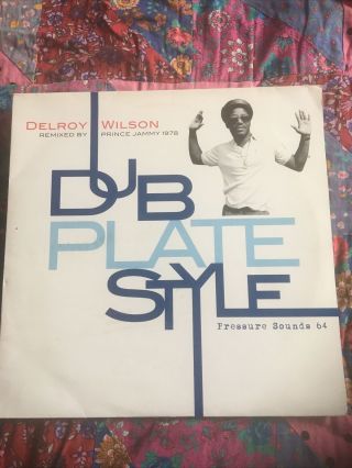 Delroy Wilson Dub Plate Style Remixed By Prince Jammy 1978 Lp Vinyl Pressure