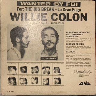 Willie Colón - Wanted By Fbi / The Big Break - La Gran Fuga Lp Latin Salsa Mono