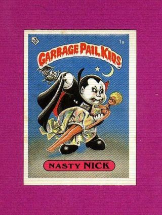 1985 Topps Garbage Pail Kids Series 1 U.  K.  Mini 1a Nasty Nick