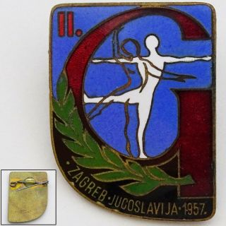 Ii World Gymnaestrada 1957 Zagreb Yugoslavia Gymnastics Exhibition Enamel Pin