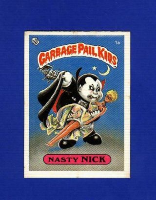 1985 Topps Garbage Pail Kids Series 1 U.  K.  Mini 1a Nast Nick